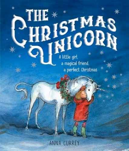 The Christmas Unicorn by Oxford University Press