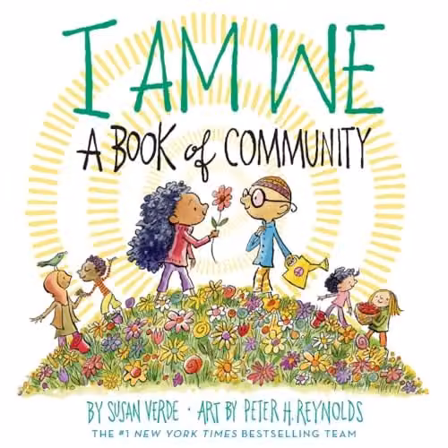 I Am We: A Book of Community by Abrams Books, Multicolour Picture Book – 1