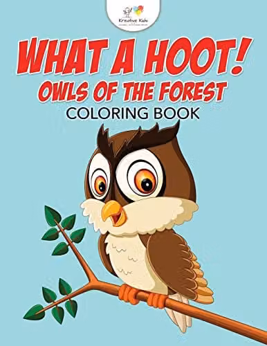Kreative Kids What a Hoot! Owls of the Forest Colouring Book for Children, Multicolour, W: 27.94 cm, H: 27.94 cm