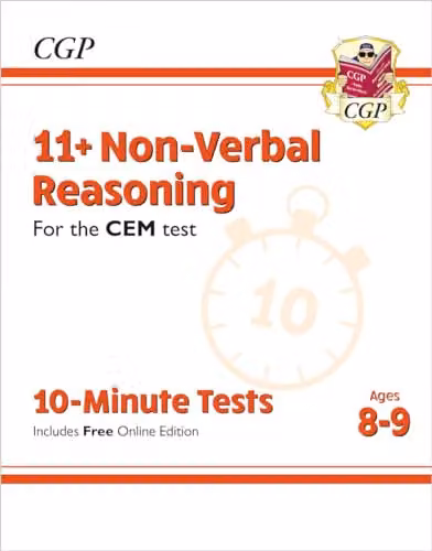 CGP 11+ CEM 10-Minute Tests: Non-Verbal Reasoning for Ages 8-9 with Online Edition