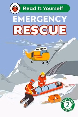 Ladybird Emergency Rescue: Read It Yourself - Level 2 Developing Reader Multicolour Paper Book