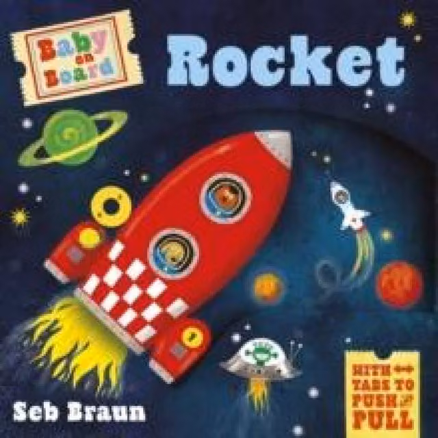 Ruth Symons Baby on Board: Rocket Multicolour Cardboard Board Book