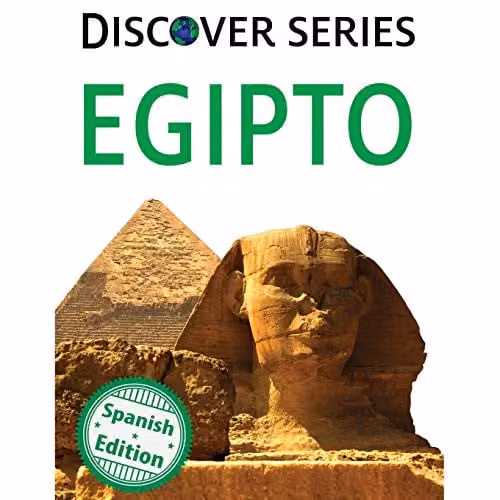 Egipto Spanish Childrens Book by Xist Publishing, Multicolour, 21.59 x 21.59 cm