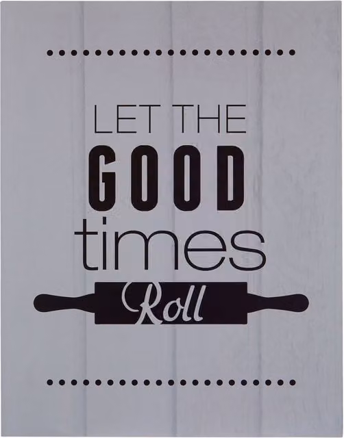 Orsina Let The Good Times Roll Wall Plaque in Grey and Black
