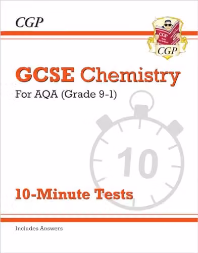 CGP AQA GCSE Chemistry: 10-Minute Tests with Answers for 2027 and 2028 Exams