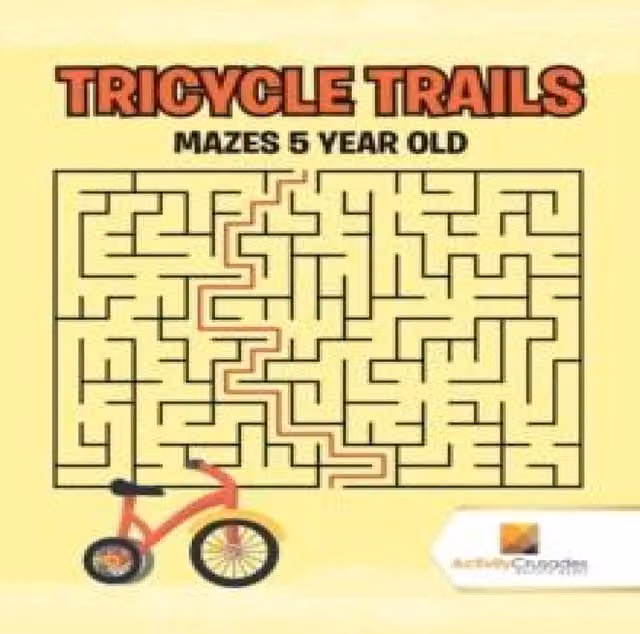 Activity Crusades Tricycle Trails Mazes 5-Year-Old Multicolour Paperback Book