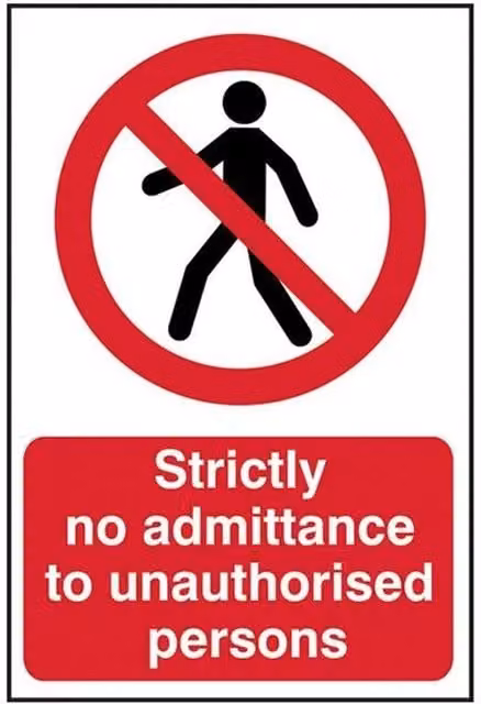 Scan Strictly No Admittance To Unauthorised Persons Multicolour Red PVC Sign W: 40 cm, H: 60 cm