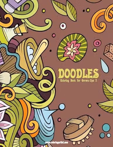 Doodles Coloring Book for Grown-Ups 2: Volume 2 Multicolour Paper Edition
