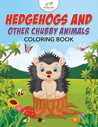 Kreative Kids Hedgehogs and Other Chubby Animals Colouring Book, Multicolour, W: 21.59 cm, H: 27.94 cm