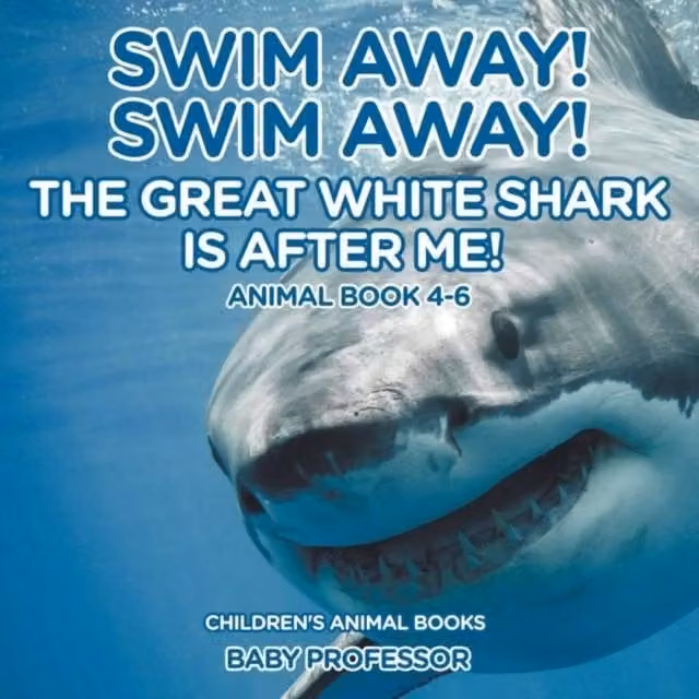 Baby Professor Swim Away The Great White Shark Is After Me Multicolour Paper Book