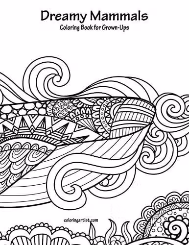 Dreamy Mammals Coloring Book for Grown-Ups by Independently Published