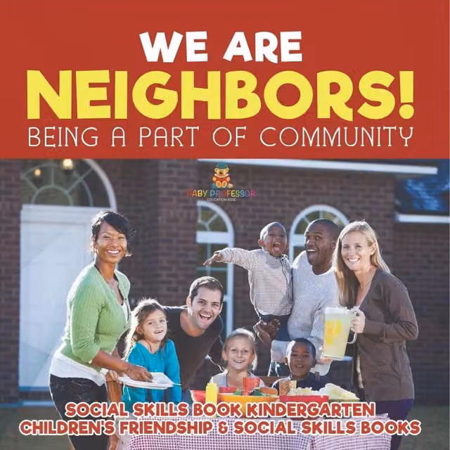 Baby Professor We Are Neighbors Being a Part of Community Social Skills Book in Orange
