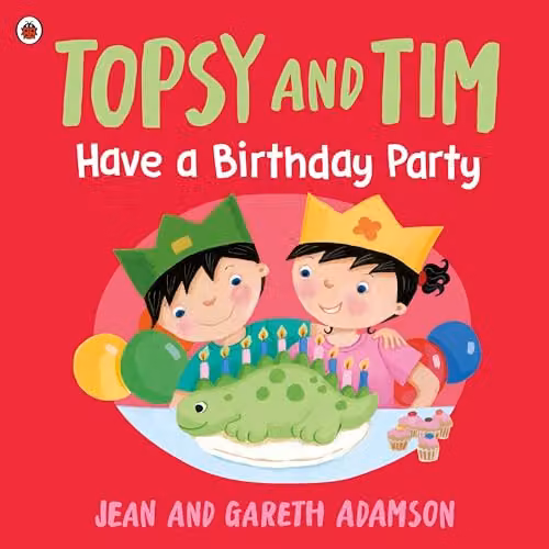 Ladybird Topsy and Tim: Have a Birthday Party Multicolour Paper Book
