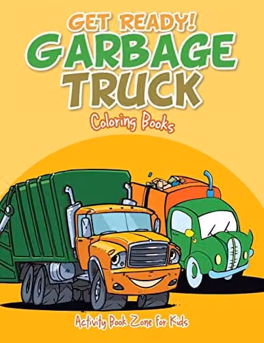 Activity Book Zone for Kids Get Ready Garbage Truck Colouring Book for Children, Multicolour, H: 27.94 cm, W: 21.59 cm