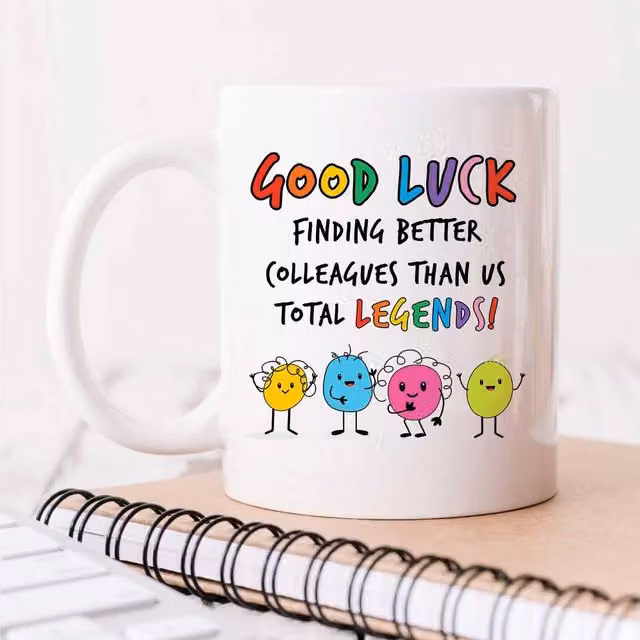 60 Second Makeover Good Luck Finding Better Colleagues Than Us Total Legends Ceramic Mug in White