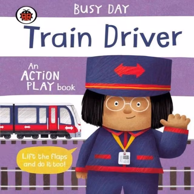 Dan Green Busy Day: Train Driver Multicolour Board Book