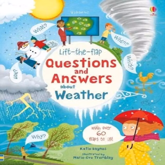 Katie Daynes Lift-the-flap Questions & Answers about Weather Multicolour Board Book