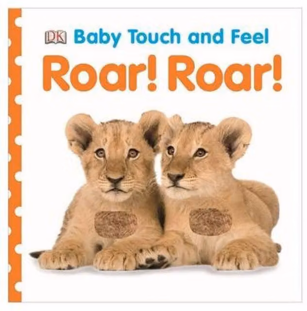 DK Baby Touch and Feel Roar Roar Multicolour Board Book