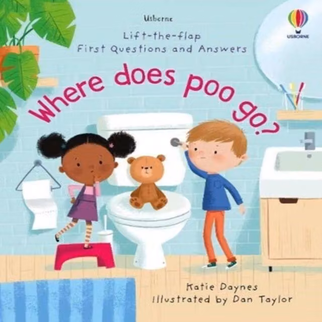 Katie Daynes First Questions & Answers: Where Does Poo Go? Multicolour Board Book