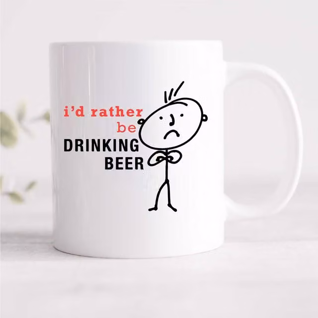 60 SECOND MAKEOVER Mens I'd Rather Be Drinking White Ceramic Beer Mug