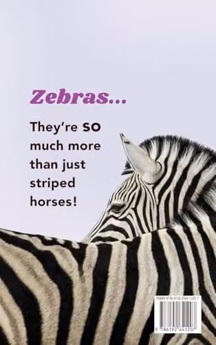 The Ultimate Zebra Book by Bellanova Books: A Multicolour Wildlife Discovery Guide for Kids with Facts, Photos, Quizzes and Puzzles – 2