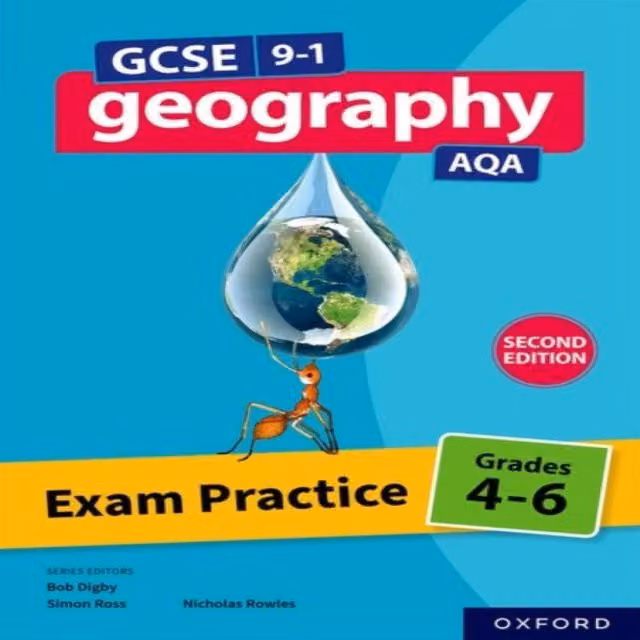 Nicholas Rowles AQA GCSE Geography Exam Practice Grades 4-6 Second Edition