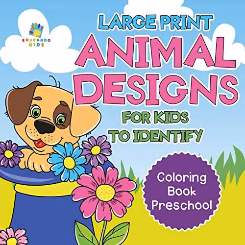 Educando Kids Large Print Animal Designs Colouring Book for Children