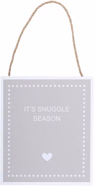 Something Different It's Snuggle Season Rustic Wooden Hanging Sign in Black, White and Grey