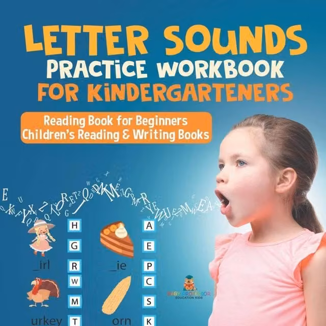 Baby Professor Letter Sounds Practice Workbook for Kindergarteners, Multicolour Reading Book