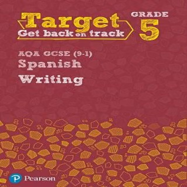 Vivien Halksworth Target Grade 5 Spanish AQA GCSE (9-1) Writing Workbook, Multicolour Paperback