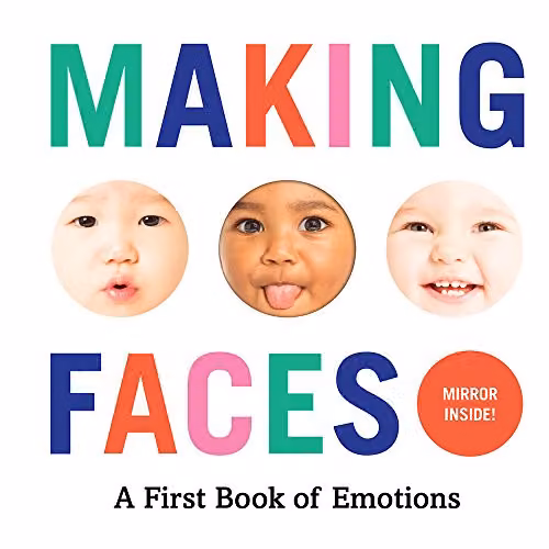 Making Faces: A First Book of Emotions by Abrams Appleseed, Multicolour Paper Book