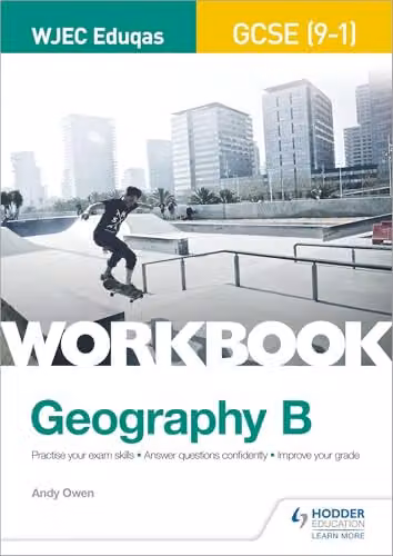 Hodder Education WJEC Eduqas GCSE (9–1) Geography B Workbook, Multicolour