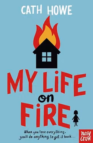 My Life on Fire by Nosy Crow Multicolour Paper Children's Book
