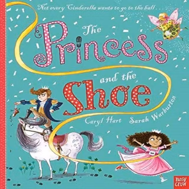 Caryl Hart The Princess and the Shoe Multicolour Paperback Book