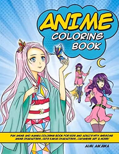 Anime and Manga Coloring Book featuring Kawaii Japanese Art for Kids and Adults, Multicolour