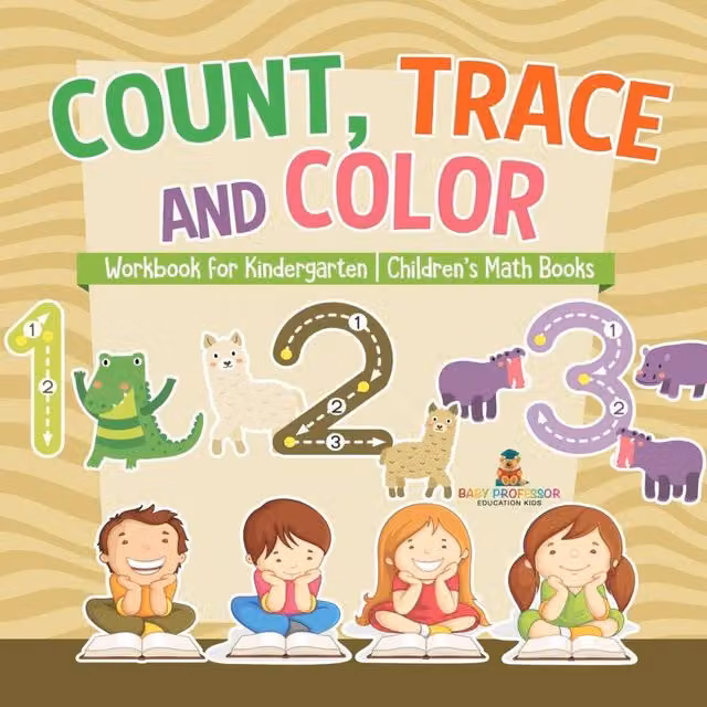 Baby Professor Count, Trace and Colour Kindergarten Mathematics Workbook for Children, White and Multicolour