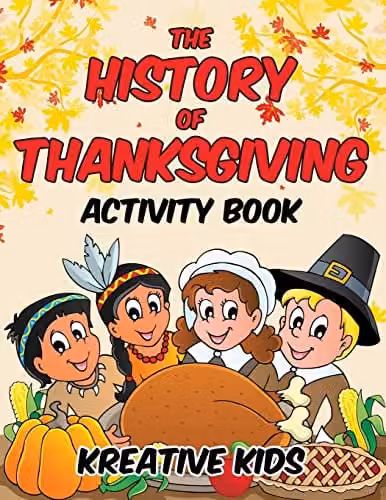 Kreative Kids The History of Thanksgiving Activity Book, Multicolour, W: 27.94 cm, H: 21.59 cm