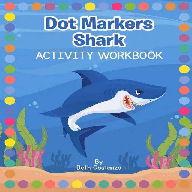 Majestic Learning Publishers Beth Costanzo Dot Markers Shark Activity Workbook, Multicolour Paperback