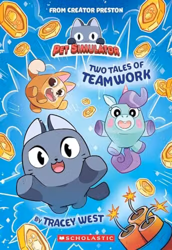 Scholastic Two Tales of Teamwork (Pet Simulator) Multicolour Paper Book – 1