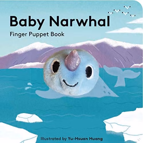 Baby Narwhal Finger Puppet Board Book by Chronicle Books