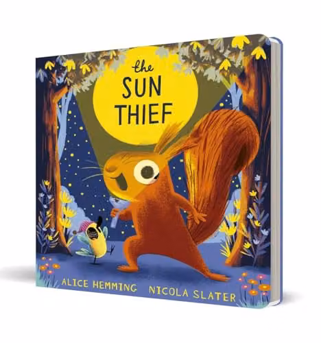 The Sun Thief by Scholastic, a multicoloured chunky board book from the Leaf Thief series – 2