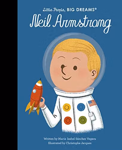 Little People, BIG DREAMS Neil Armstrong (82) Paper Book – 1