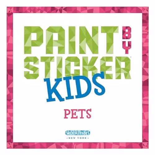 Workman Publishing Paint by Sticker Kids Pets Multicolour Sticker Activity Book – 3
