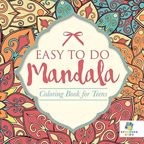 Educando Kids Easy to Do Mandala Colouring Book for Teenagers, Multicolour
