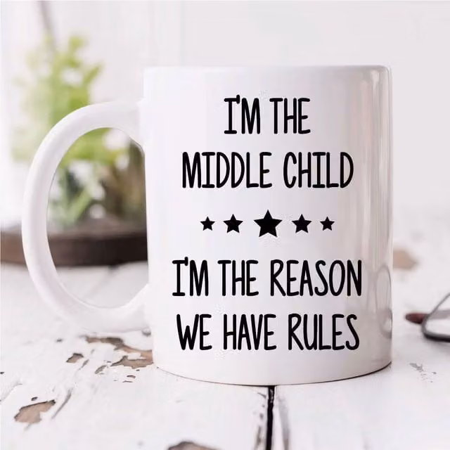 60 Second Makeover Limited I'm In The Middle I'm The Reason We Have Rules White Ceramic Mug – 1