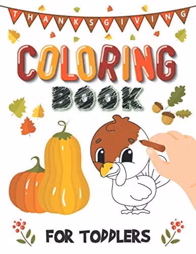 Thanksgiving Coloring Book for Toddlers and Preschoolers by Independently Published, Multicolour Paper Edition