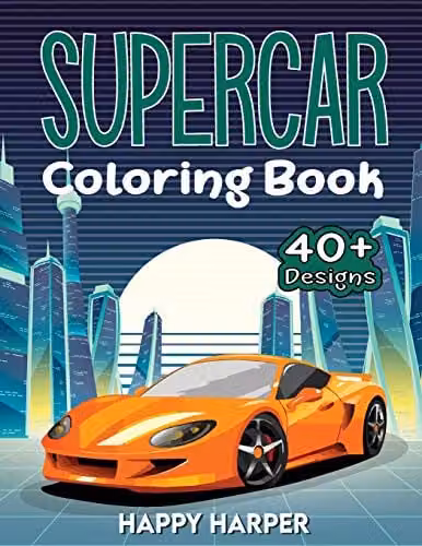 Happy Harper Supercar Coloring Book for Kids with 40 Exotic Luxury Car Designs and Backgrounds, Orange