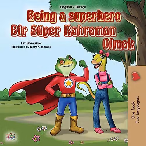 Being a Superhero English Turkish Bilingual Childrens Book by Kidkiddos Books, Multicolour, W: 21.59 cm, H: 21.59 cm