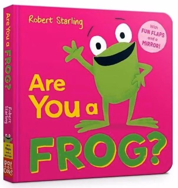 Pat-a-Cake Are You a Frog? Multicolour Lift-the-Flaps and Mirror Board Book