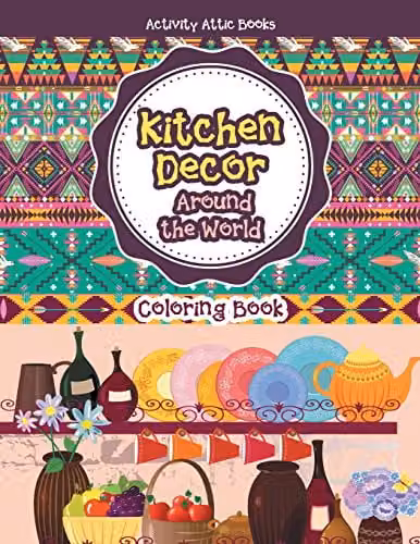 Activity Attic Books Kitchen Decor Around the World Colouring Book for Adults, Multicolour